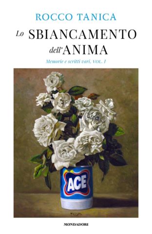 Immagine di Rocco Tanica - Lo sbiancamento dell'anima