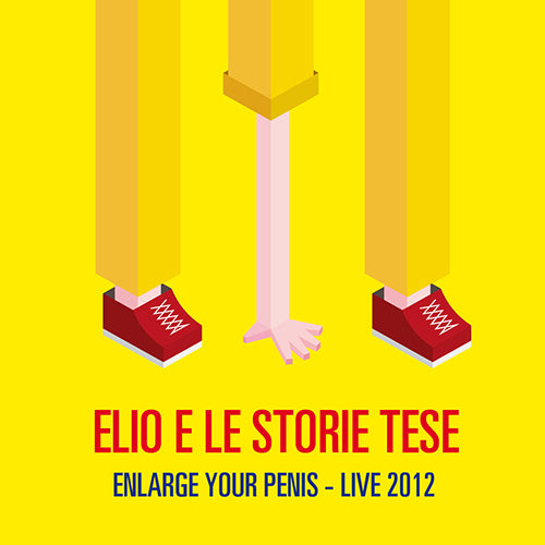 Enlarge Your Penis - Live 2012